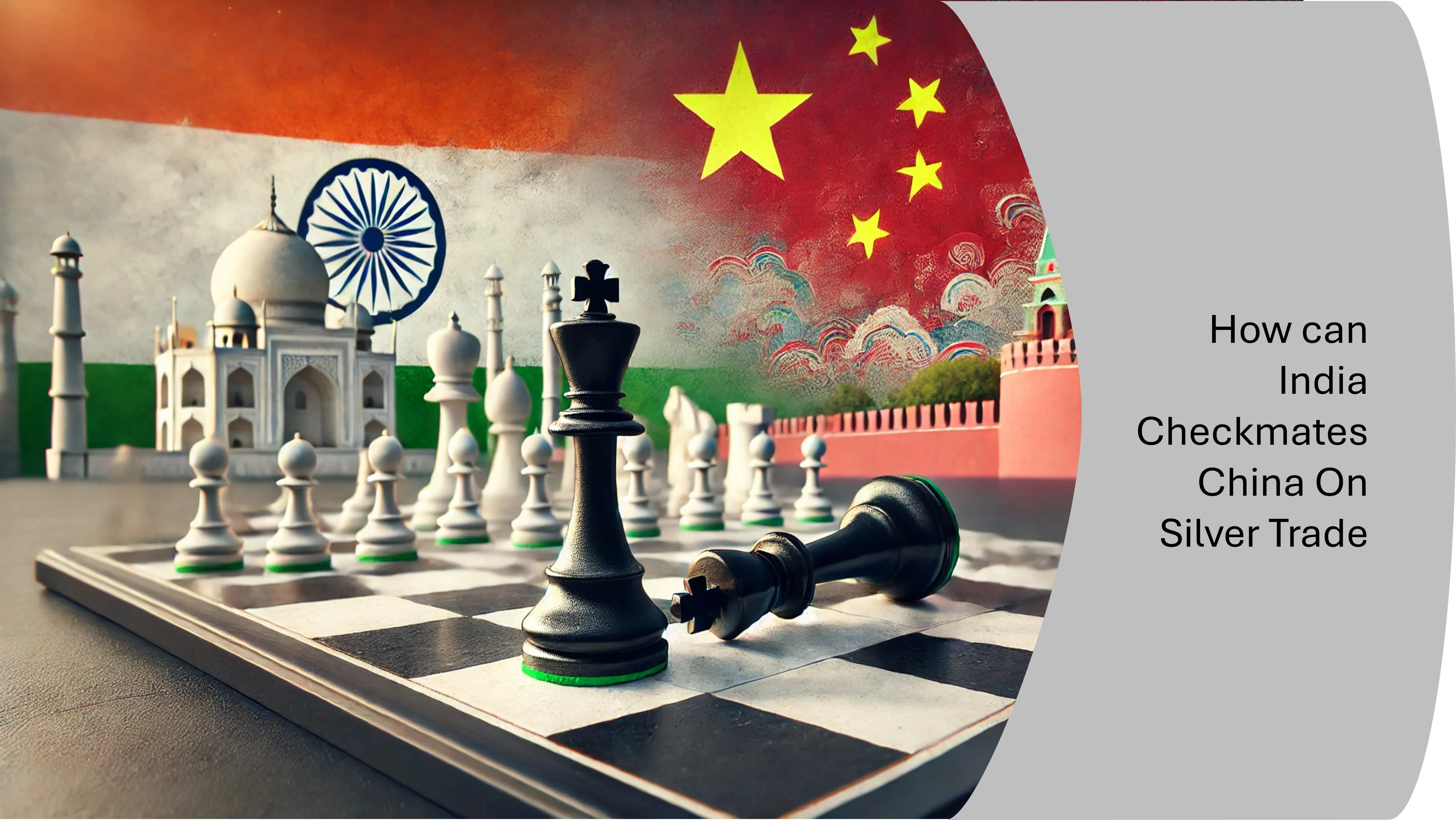 How Can India Checkmate China On Silver Trade