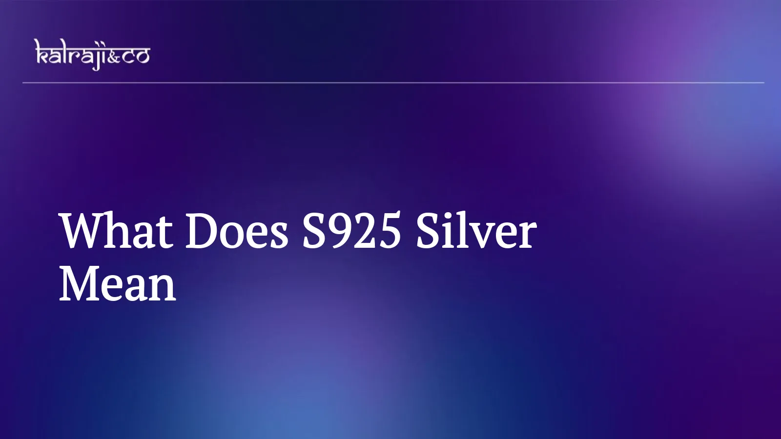 What Does S925 Sterling Silver Mean